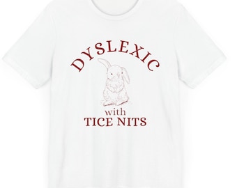 Dyslexie mit Tice Nits, lustiges Dyslexie Shirt, Frosch T Shirt, Dummes Y2k Shirt, Dummes Vintage Shirt, sarkastisches Cartoon T-Shirt, Silly Meme Shirt