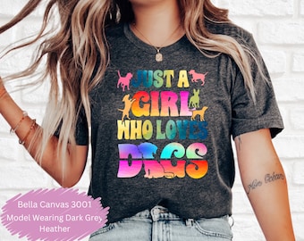 Just a girl who loves dogs Tee Shirt,Funny Dog Shirt,Womens Dog Shirt, Cute Dog Paw,Mom Dog Shirt,Dog Lover Shirt,Dog Shirts,dog mama shirt