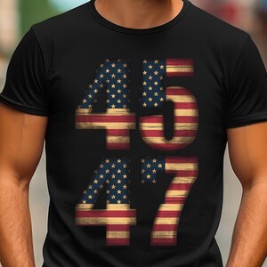 Trump 45 47 Shirt, Trump 2024 patriot tee, republican shirt, conservative, conservative tee, Trump shirt gift,45 47 2024 shirt Trump in 2024