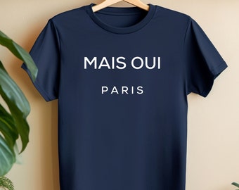 French TShirt Paris Shirt Gift For Paris Lover Parisian TShirt Gift,Chic Paris Girl T-Shirt, Paris Vacation Shirt France Lover (More colors)