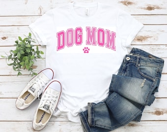 Dog Mom Shirt Dog TShirt Dog Lover Shirt Gift Funny Dog Shirt Womens Dog Shirt Cute Dog Paw Mom Dog Shirt Dog Lover Shirt Dog TShirt Gifts