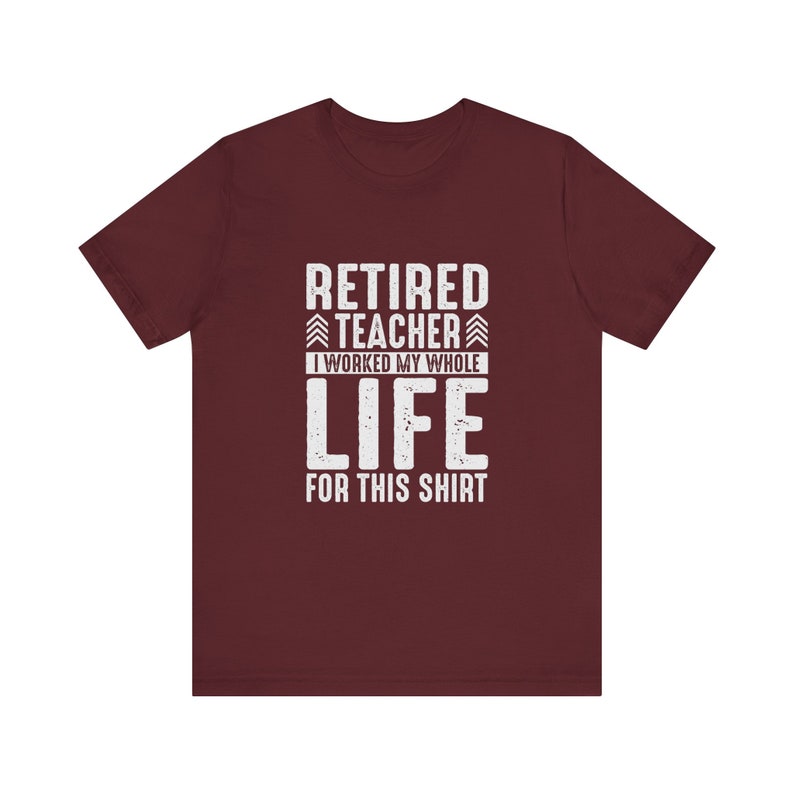 Camiseta de maestro jubilado, regalo para maestro jubilado, camiseta de regalo para maestro, camisetas de maestro, camiseta de jubilación de maestro, regalo para maestro jubilado, camiseta de regalo imagen 9