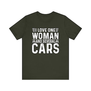Auto-Liebhaber-Hemd Ich liebe eine Frau und mehrere Autos T-Shirt Auto-TShirt Auto-Reparatur-T-Shirt Auto-Vatertagshemd für Auto-Enthusiasten-Vatigeschenk Bild 10