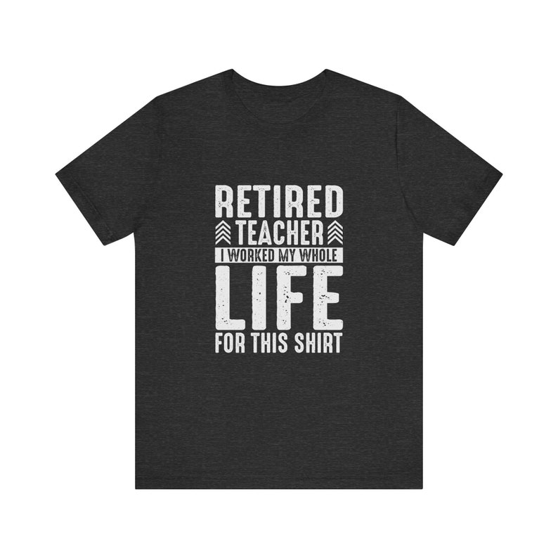 Camiseta de maestro jubilado, regalo para maestro jubilado, camiseta de regalo para maestro, camisetas de maestro, camiseta de jubilación de maestro, regalo para maestro jubilado, camiseta de regalo imagen 3