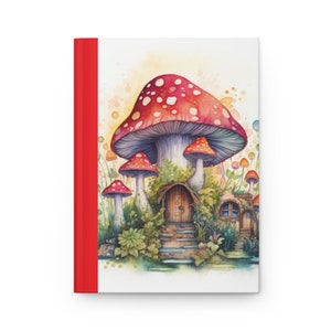 Enchanting Toadstool Mushroom Magical Fairy House, Best selling Mushroom Journal, Most popular Mushroom Journal, Mushroom Notebook