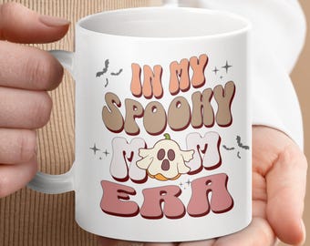 Keramische mok Halloween-moeder, keramische mok Halloween, keramische mok In My Spooky Momma Era, keramische mok Spooky Mama, keramische mok Ghost, spookmok, spookachtig seizoen