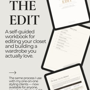 May include: A digital workbook titled "THE EDIT" for closet editing and wardrobe building, displayed on multiple tablets. The text includes "CLOSET EDIT" and details about a self-guided styling process.