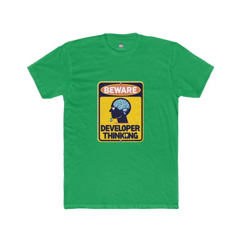 Beware developer thinking t-shirt for programmers and software engineers