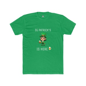 Saint Patrick&#39;s Is Here T-Shirt - Men