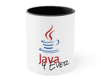 Kubek z akcentem Java 4 Ever Dev – Kubek do kawy dla programistów Java | Prezent dla programistów | Kubek 11 uncji dla programistów oprogramowania