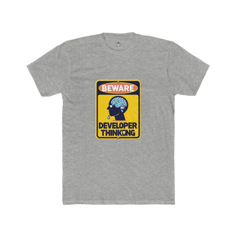 Beware developer thinking t-shirt for programmers and software engineers