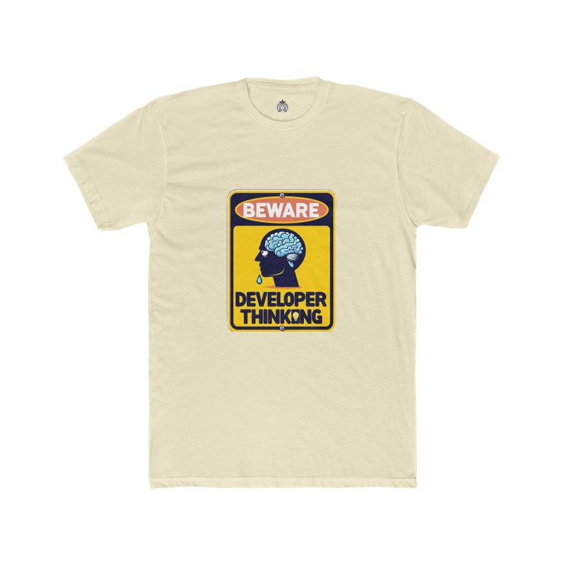 Beware developer thinking t-shirt for programmers and software engineers