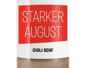 Starker August - Chili-Senf / Senf mit Chili - ohne Zuckerzusatz, für Diabetiker geeignet