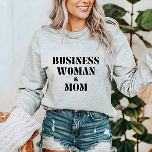 Mompreneur Business Woman & Mom Sweatshirt, Working Moms Gift, Heavy Blend Crewneck Jumper, Mom Life Apparel, Mother&#39;s Day Present