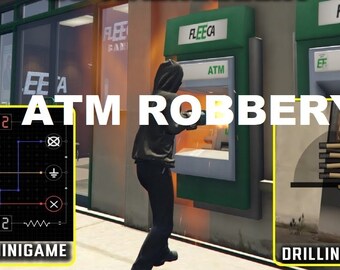Atm Robbery FiveM - Bank Robbery