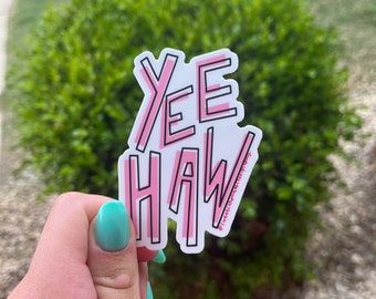 Yee Haw Sticker