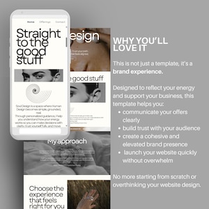 May include: A mobile phone shows a website design with the text "Straight to the good stuff" and "Soul Design." The design features black and white images and text, with the words "Why You'll Love It" in the background.