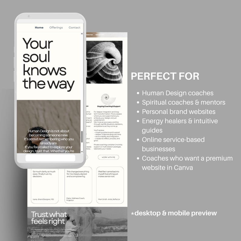 May include: A mobile phone and a desktop screen showing a website design. The website displays the text "Your soul knows the way" and "Trust what feels right." The design is minimalist with a neutral colour palette.