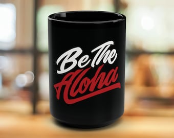Aloha Vibes- Hawaiian Style- Custom Mug, 15oz - Embrace the Spirit of Hawaii