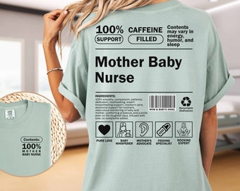Mother Baby Nurse Shirt Mom Baby Nurse Gift Postpartum Nurse Tshirt Nurse Week Gift Comfort Colors® Tshirt Registered Nurse RN Breastfeeding