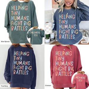 NICU Nurse Shirt Neonatal ICU Sweatshirt Tiny Humans nicu Matching Shirts TShirt CNA Shirt rn Group Intensive Care Unit Comfort Colors® afbeelding 7