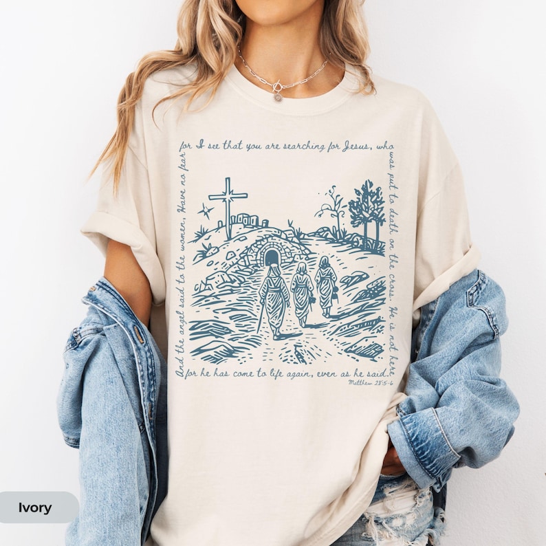 Women of Easter Shirt, He is Risen Shirt for Easter, Good Friday T-Shirt Easter Day Jesus Shirts Womens Faith Tee Religious Comfort Colors® image 1
