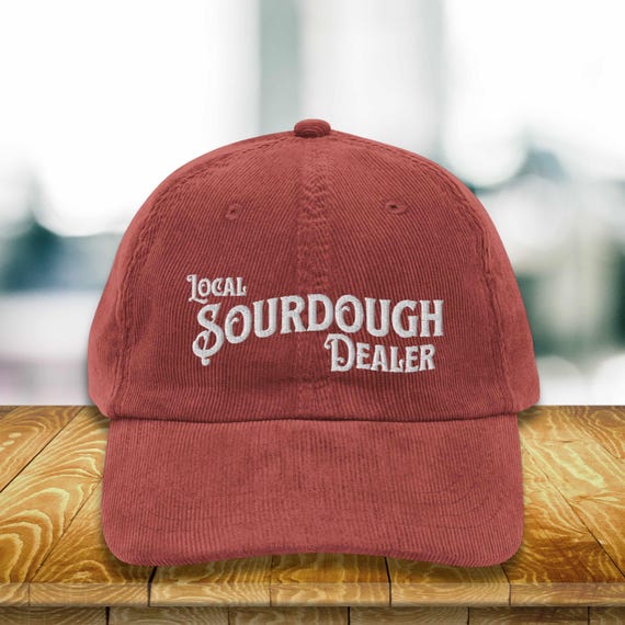 Embroidered Sourdough Corduroy Hat, Sourdough Gifts Baking Hat Sourdough Bread Dealer Hat, Bread Making Cap Homestead Christian Breadmaking