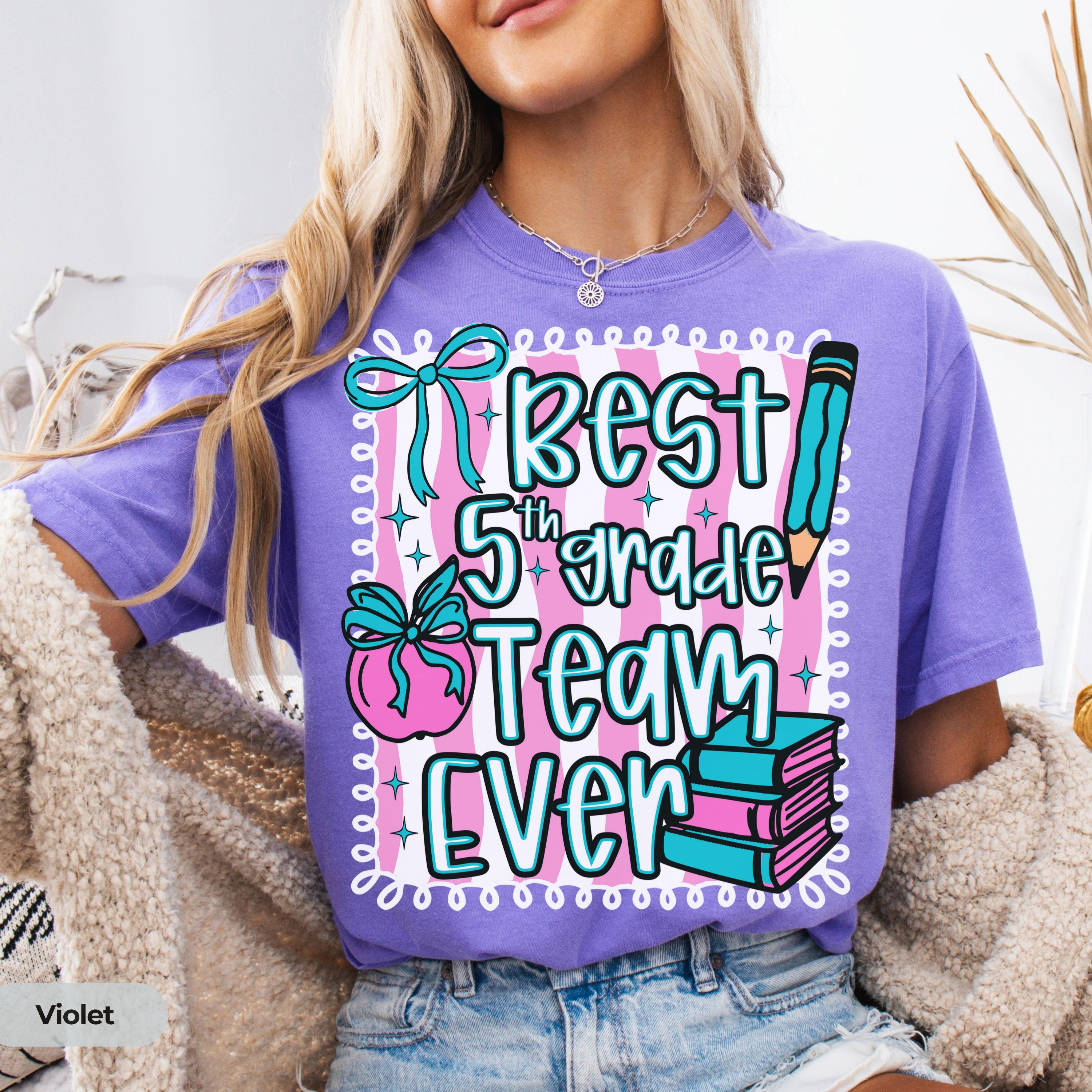 Cute Fifth Grade Teacher Team Shirt Comfort Colors Back to School Best Team Ever 5th Grade Teacher Team Gift Appreciation First Day Doodle