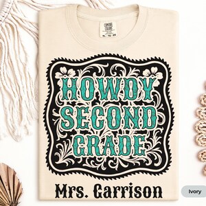 Cute Custom Western Second Grade Teacher Shirt Name Comfort Colors Back to School Tee 2nd Grade Teacher Team Gift Appreciation Turquoise
