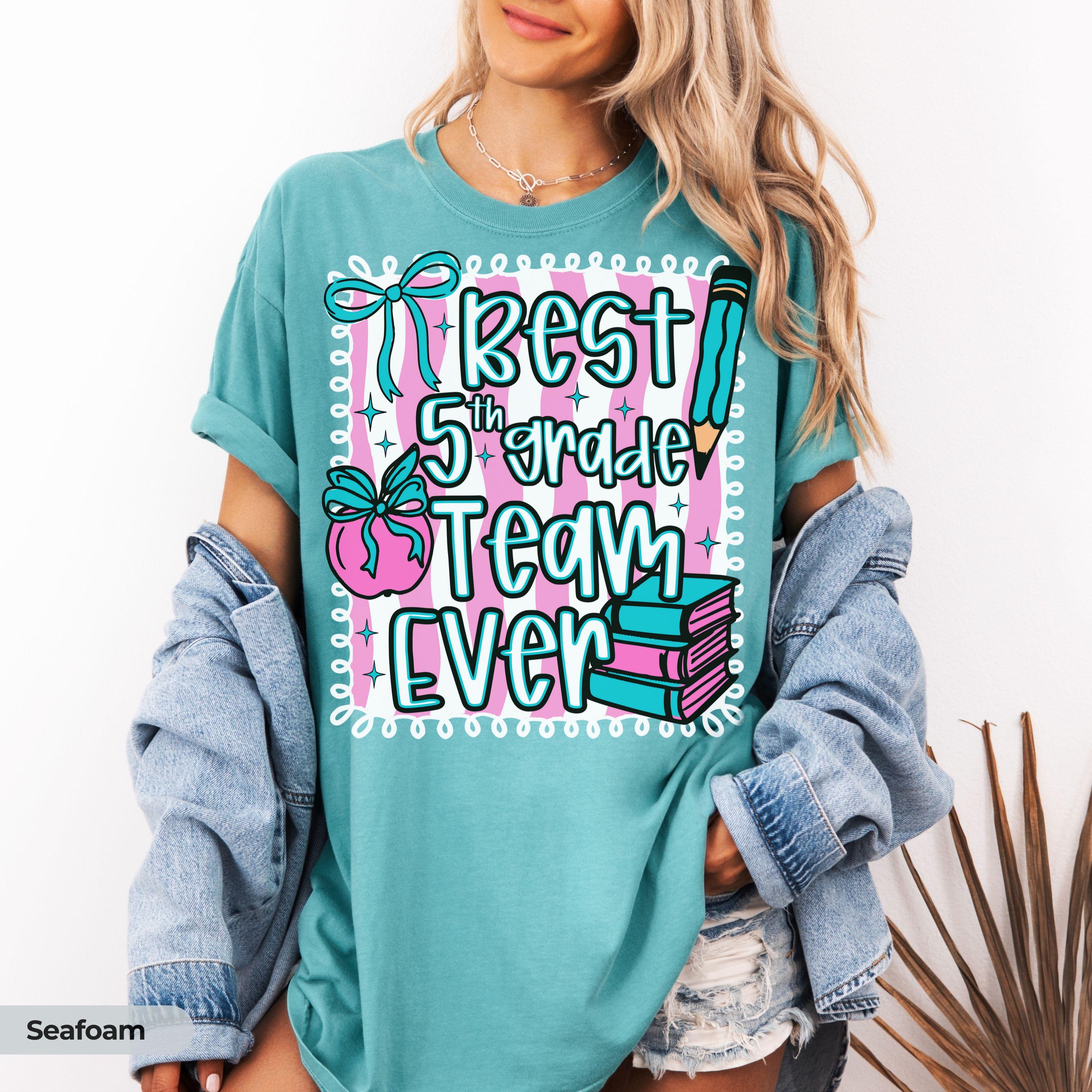 Cute Fifth Grade Teacher Team Shirt Comfort Colors Back to School Best Team Ever 5th Grade Teacher Team Gift Appreciation First Day Doodle