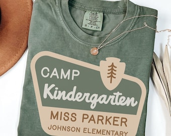 Cute Custom Kindergarten Teacher Shirt with Name Comfort Colors® Back to School Camping Theme Camp Sign Teacher Team Gift Appreciation Shirt