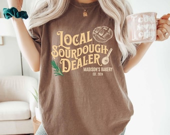 Personalized Sourdough Bread Shirt, Sourdough Gifts Baking Shirt Custom Sourdough Dealer Shirt, Bread Making Homestead Christian Breadmaking