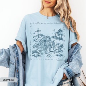 Women of Easter Shirt, He is Risen Shirt for Easter, Good Friday T-Shirt Easter Day Jesus Shirts Womens Faith Tee Religious Comfort Colors® image 3