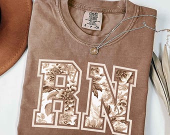Nurse Shirt RN Shirt Nurse Appreciation Gift Nursing Brown Floral Toile Gift for Nurse Week Registered Nurse Graduation Comfort Colors® Tee