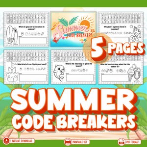 May include: A printable summer-themed activity set with five pages of code-breaking puzzles. The pages feature illustrations of a snowman, a surfboard, a sandcastle, a dolphin, seashells, and ice cream. The title "Summer Code Breakers" is prominently displayed.