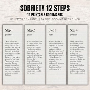 May include: Set of 12 printable bookmarks with the text "SOBRIETY 12 STEPS". Each bookmark features a step with related text. The bookmarks are rectangular and designed for US Letter and A4 paper sizes.