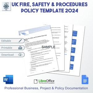 May include: A document template for UK fire safety and procedures. The template is editable, printable, and downloadable. The document is titled "UK Fire, Safety & Procedures Policy Template 2024".