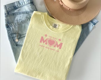 Embroidered The Best Mom, Happy Mom Happy Life, Mothers Day Gift, Mommy Shirt, Mothers Day Shirt, Best Mom Ever Shirt