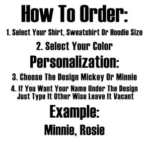 The image is a black and white text-based image with instructions on how to order a shirt, sweatshirt, or hoodie. It includes steps for selecting the size, color, personalization, and name under the design. The example provided is for Minnie, Rosie.