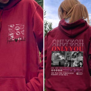 Custom Only You Hoodie for Girlfriend Birthday, Personalized photo Hoodies Gifts for Boyfriend, Girlfriends Picture Shirt Gift Boyfriends
