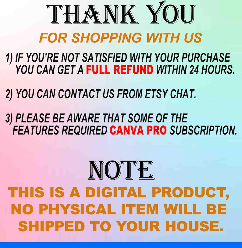 Pu&ograve; includere: Annuncio di prodotto digitale con la scritta "THANK YOU" in alto. Il testo informa i clienti su rimborsi, supporto chat Etsy e requisiti di Canva Pro. La nota chiarisce che si tratta di un prodotto digitale, senza spedizione fisica.