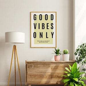 good vibes only Printable Wall Art Prints, love yourself, positive energy, positive quote, Motivational Poster, Home Decor, Digital Download