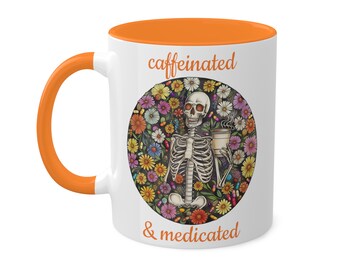 Caffeinated and Medicated Mugs, 11oz, funny coffee mug, funny coffee cup, funny misanthropic mug, misanthropy, coffee mu, coffee cup, coffee
