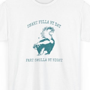 Smart Fella | Funny Quote | Unisex T Shirt