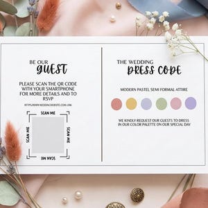 May include: A white wedding invitation with text that reads "Be Our Guest" and "The Wedding Dress Code". The invitation includes a QR code and a color palette for guests to follow. Floral accents surround the invitation.