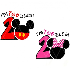 I&#39;m Twodles Mouse Birthday SVG PNG DXF Printable
