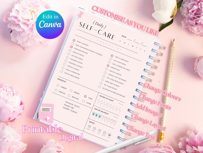 May include: A pink printable self-care checklist with a daily checklist, workout section, and a section for things that make you happy. The checklist includes items like make your bed, take your medications, skincare routine, healthy meals, go for a walk, cleaning house, washing clothes, listen to music, have a power nap, social media break, cardio, stretch, rest day, yoga, other, hours of sleep, water balance, and mood. The checklist is customizable with options to change colors, fonts, add images, change layout, and change text.