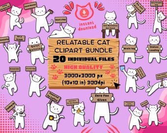 20 Relatable Cat Signboard Clipart Files Bundle PNG High Quality Art Humour Funny Kitten Print-On-Demand Stickers Sublimation Graphics