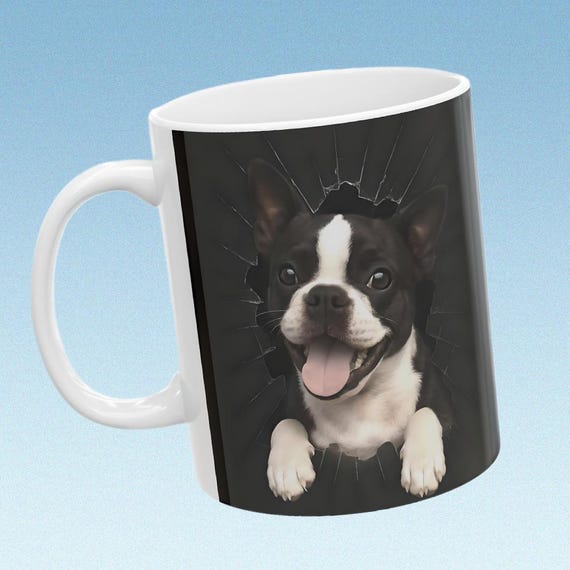 Boston terrier animal lover mug view this highly realistic 3D mug in two sizes 11 and 15 oz. Enjoy every sip of your coffee drink!