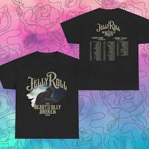 Jelly Roll Shirt The Beautifully Broken Tour 2024 - Fan Inspired Jelly Roll Tour Shirt Front and Back